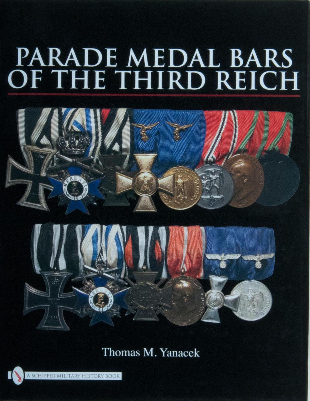 Parade Medal Bars of the Third Reich, 9780764330919