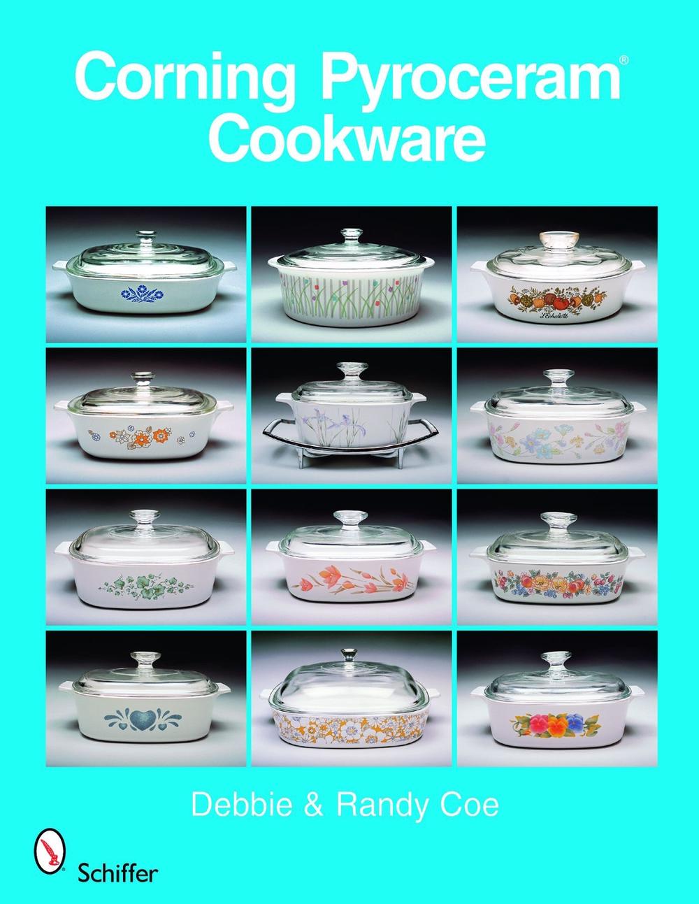 Corning Pyroceram*R Cookware, 9780764331398