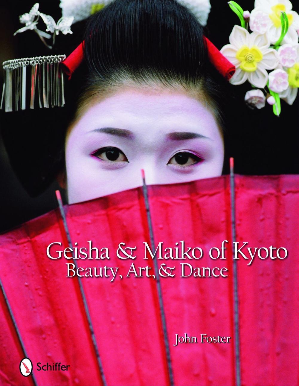 Geisha & Maiko of Kyoto, 9780764332210