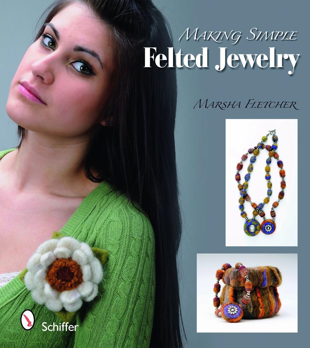 Making Simple Felted Jewelry, 9780764335709