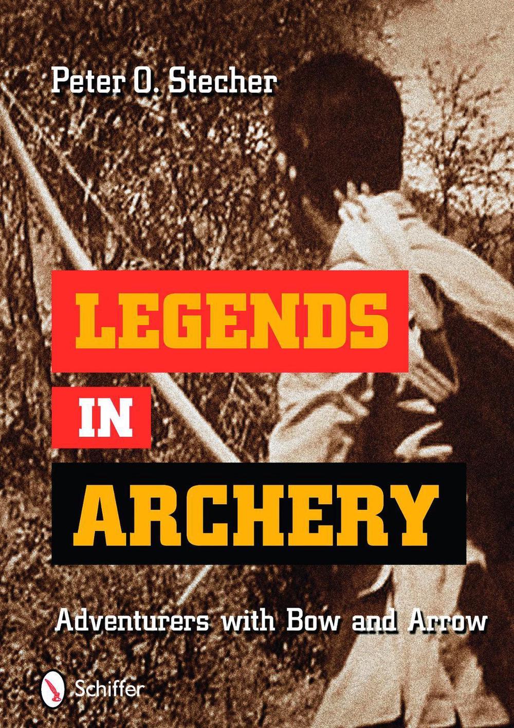 Legends in Archery, 9780764335754
