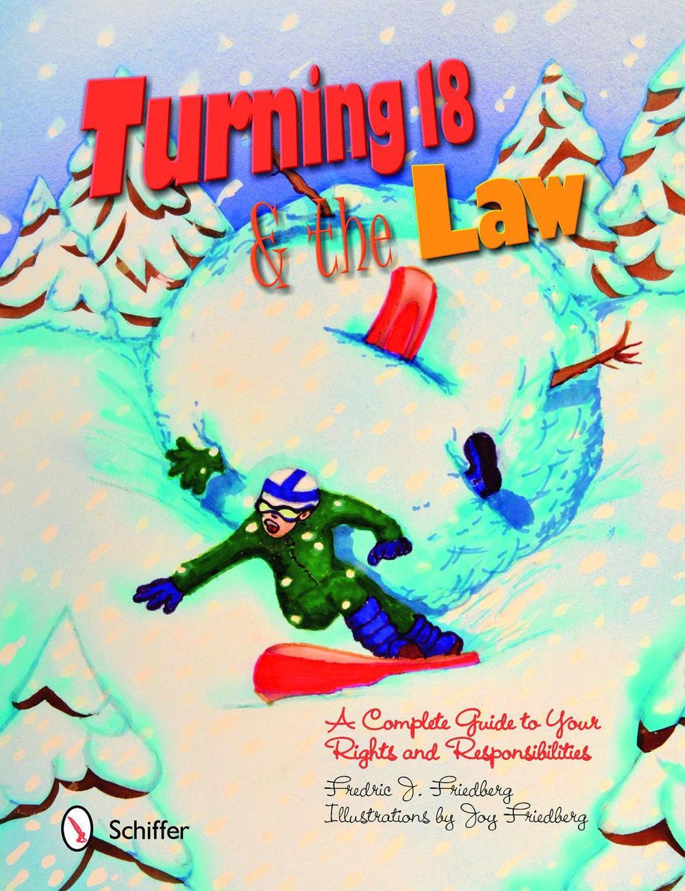 Turning Eighteen and the Law, 9780764336089