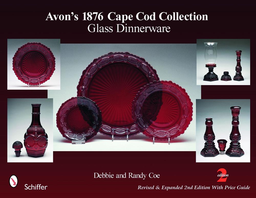 Avon's 1876 Cape Cod Collection: Glass Dinnerware, 9780764336799
