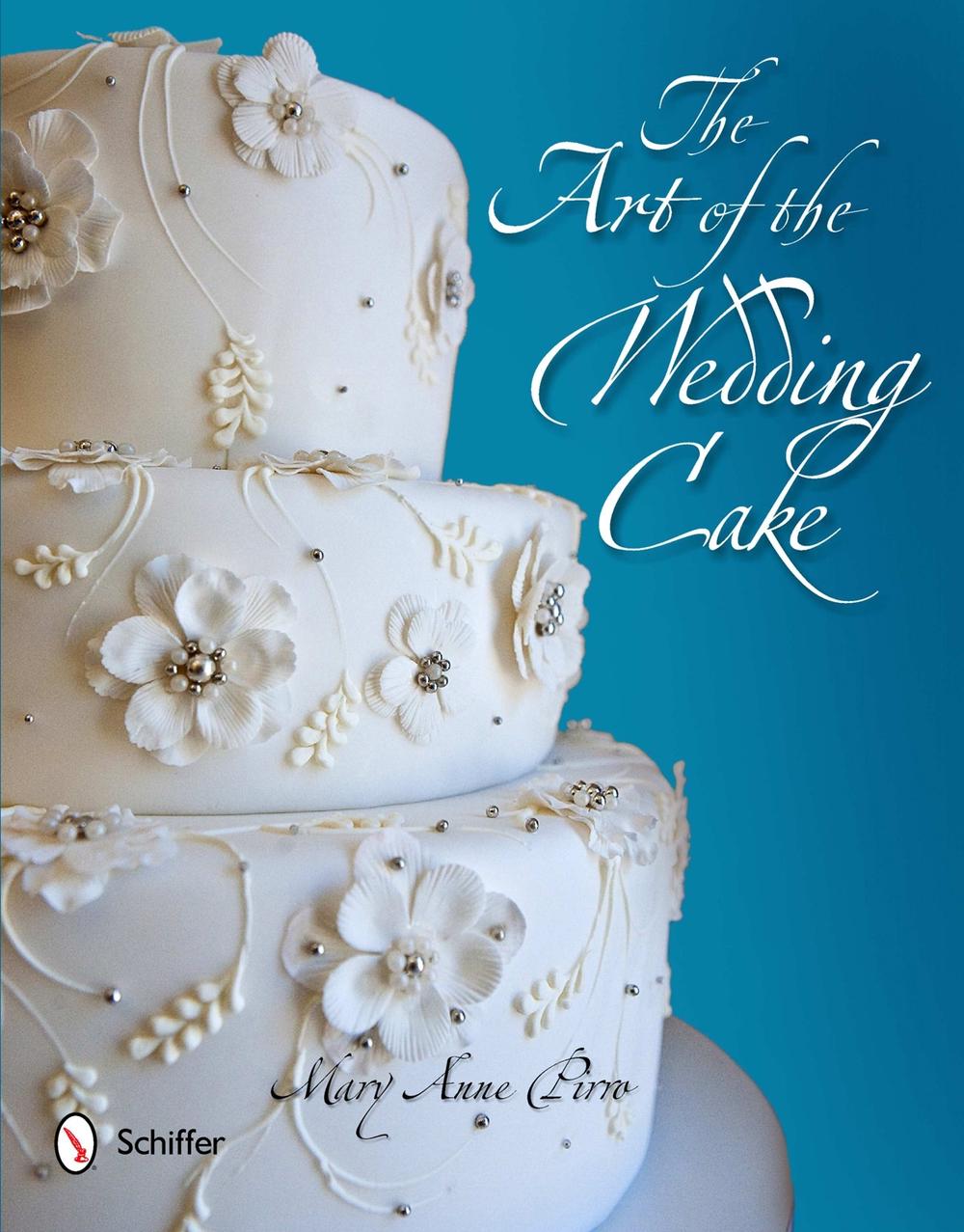 The Art of the Wedding Cake, 9780764339240
