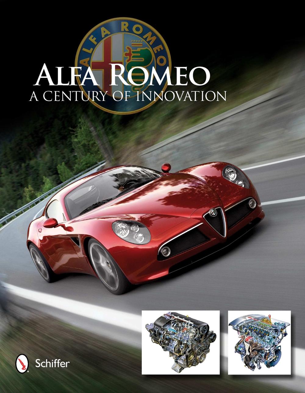 Alfa Romeo: A Century of Innovation, 9780764340727