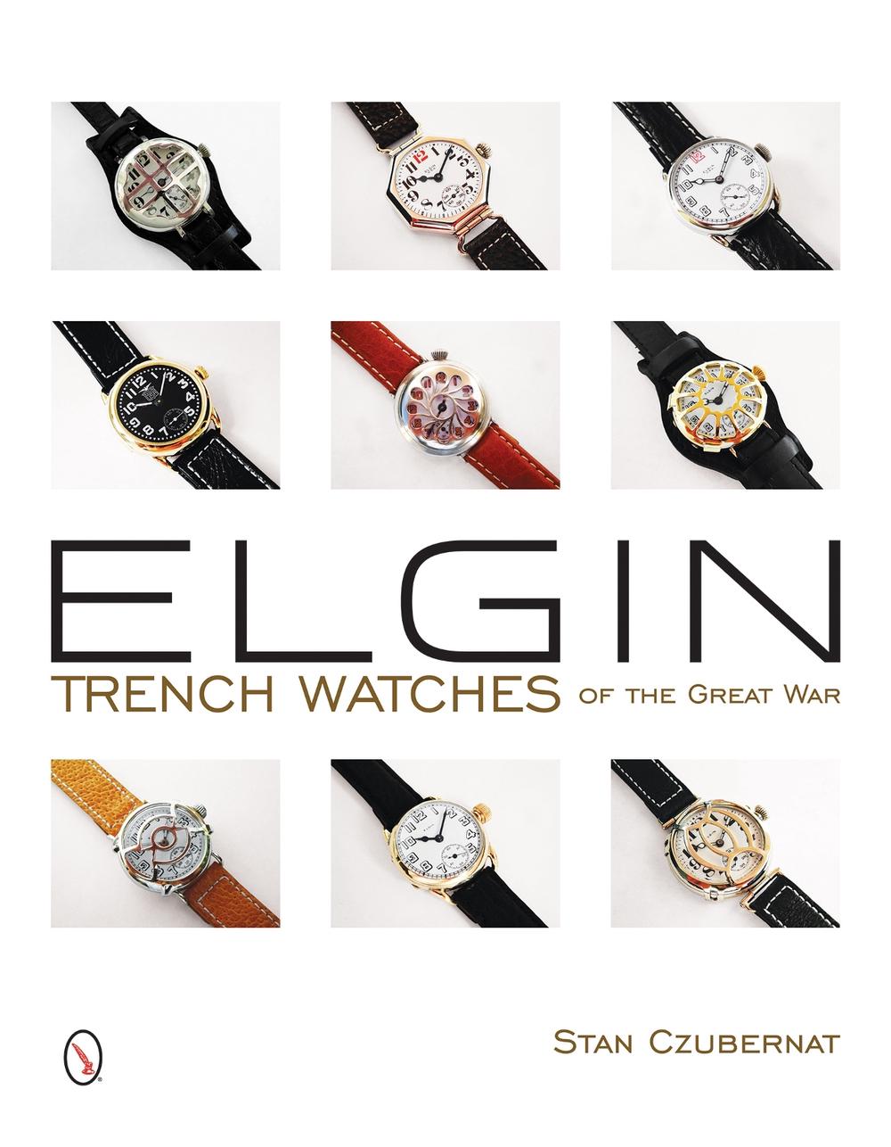 Elgin Trench Watches of the Great War, 9780764347115