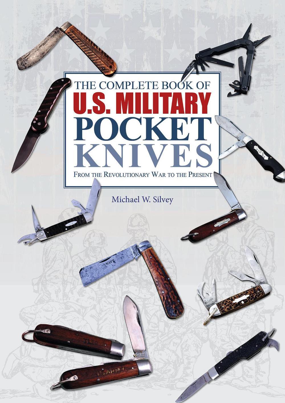 The Complete Book of U.S. Military Pocket Knives, 9780764348273