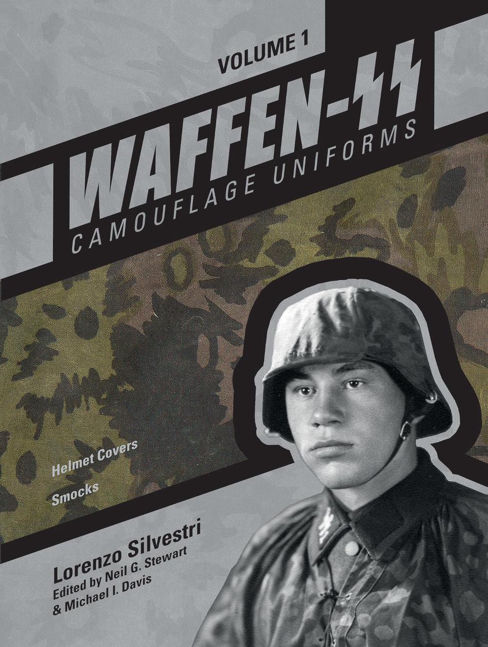 Waffen-SS Camouflage Uniforms, Vol. 1, 9780764350658