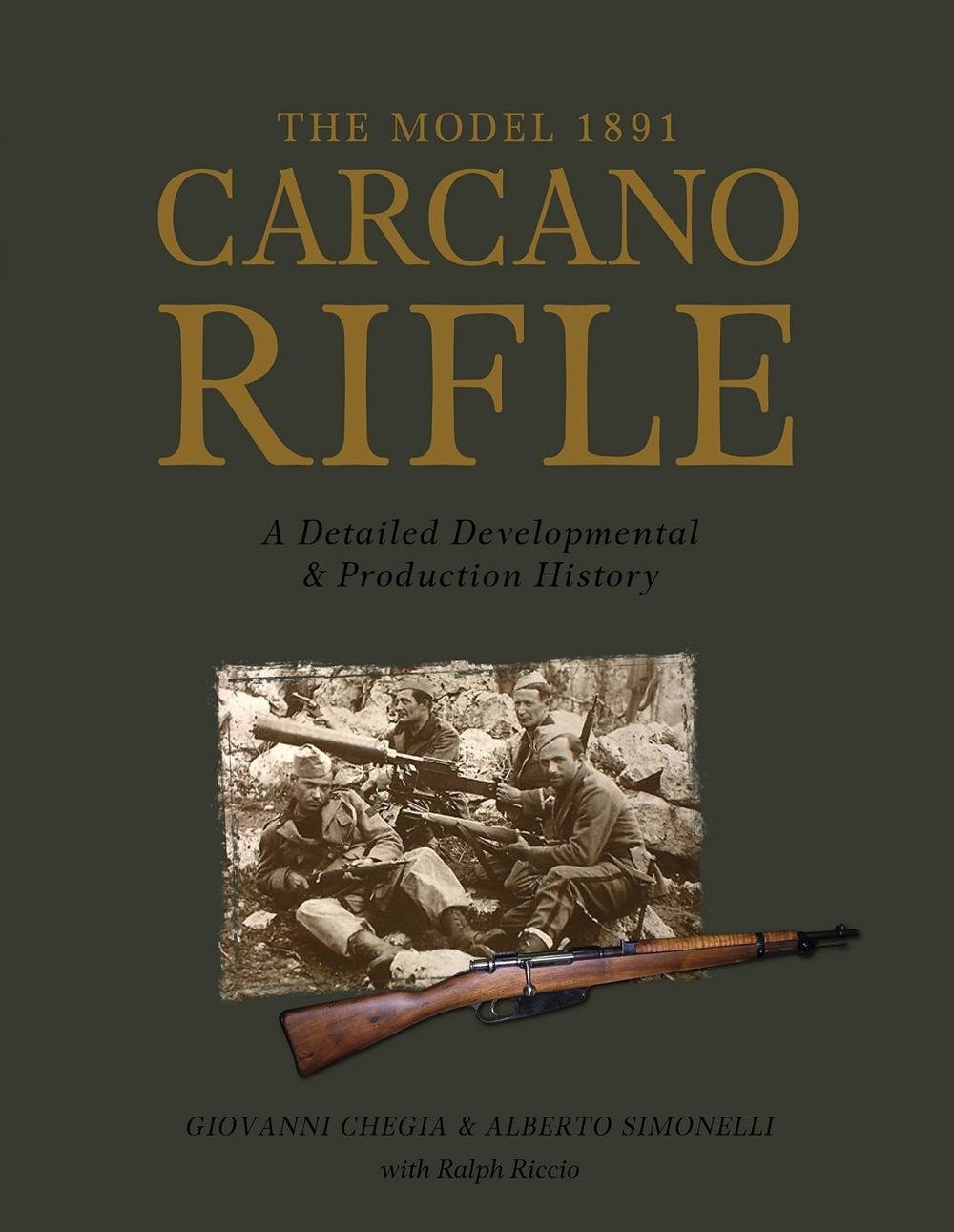 The Model 1891 Carcano Rifle, 9780764350818