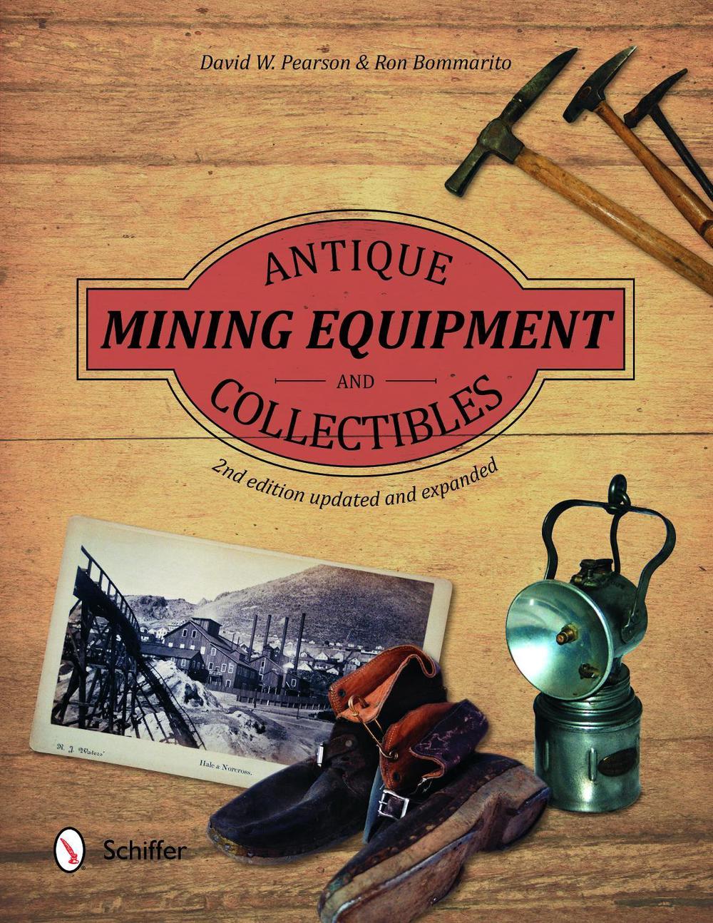 Antique Mining Equipment and Collectibles, 9780764350894