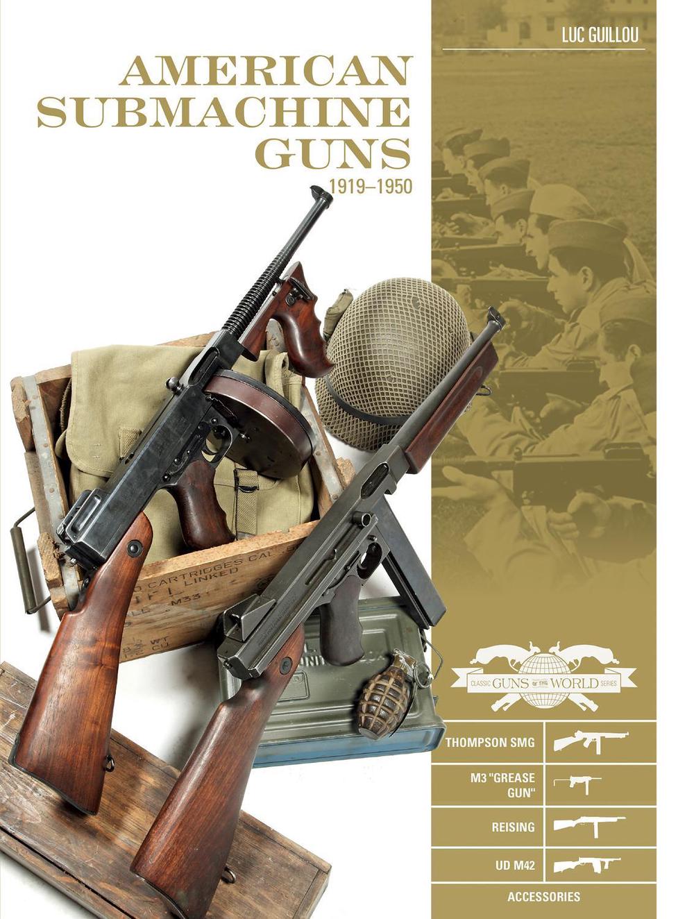 American Submachine Guns, 1919–1950, 9780764354847