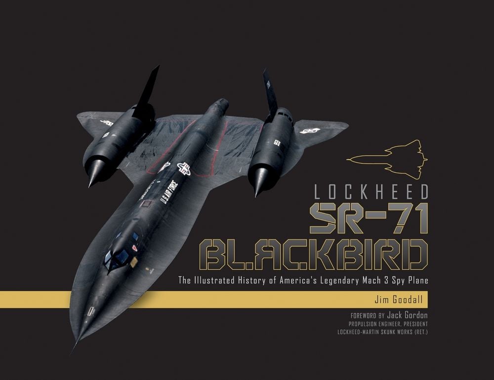 Lockheed SR-71 Blackbird by James C. Goodall - ISBN: 9780764355042