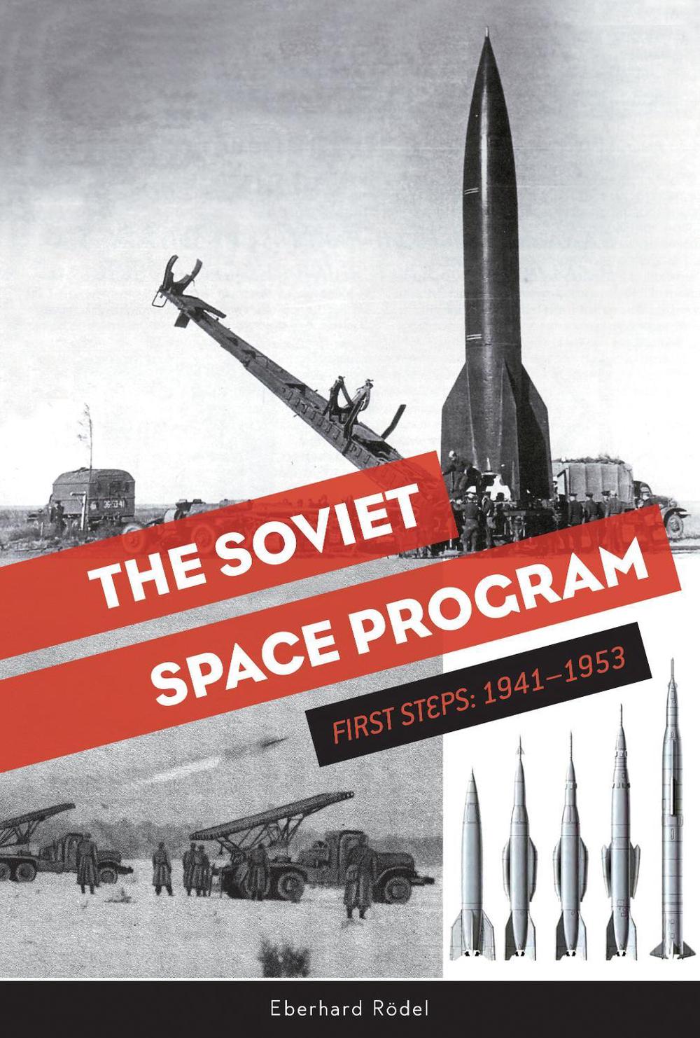 The Soviet Space Program, 9780764355394