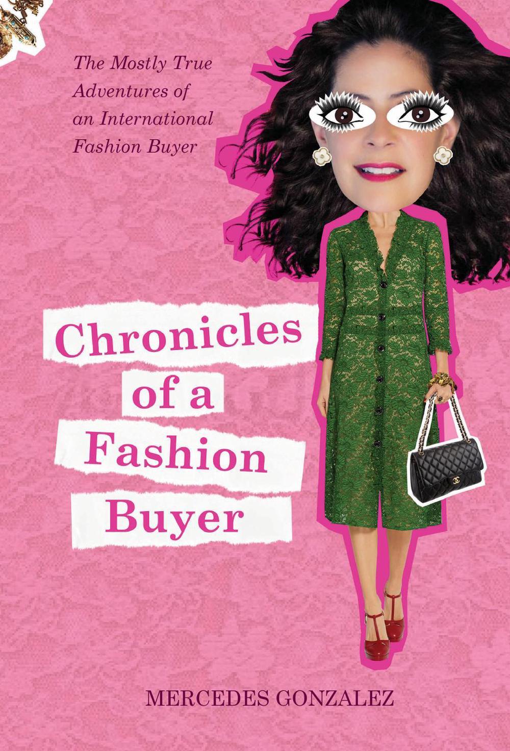 Chronicles of a Fashion Buyer, 9780764356230