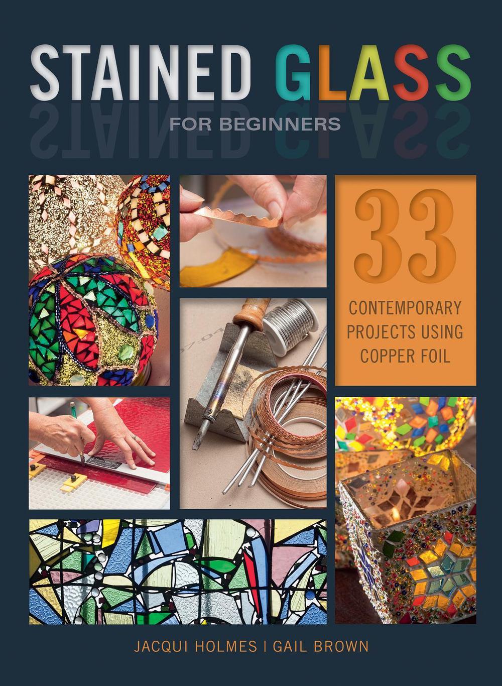 Stained Glass for Beginners, 9780764356292