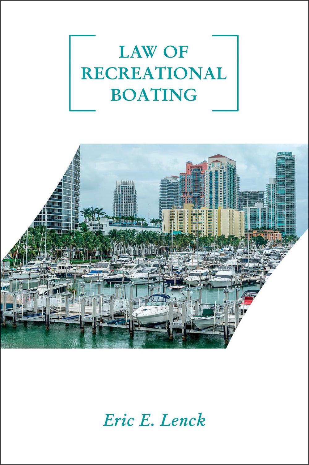 Law of Recreational Boating, 9780764356810
