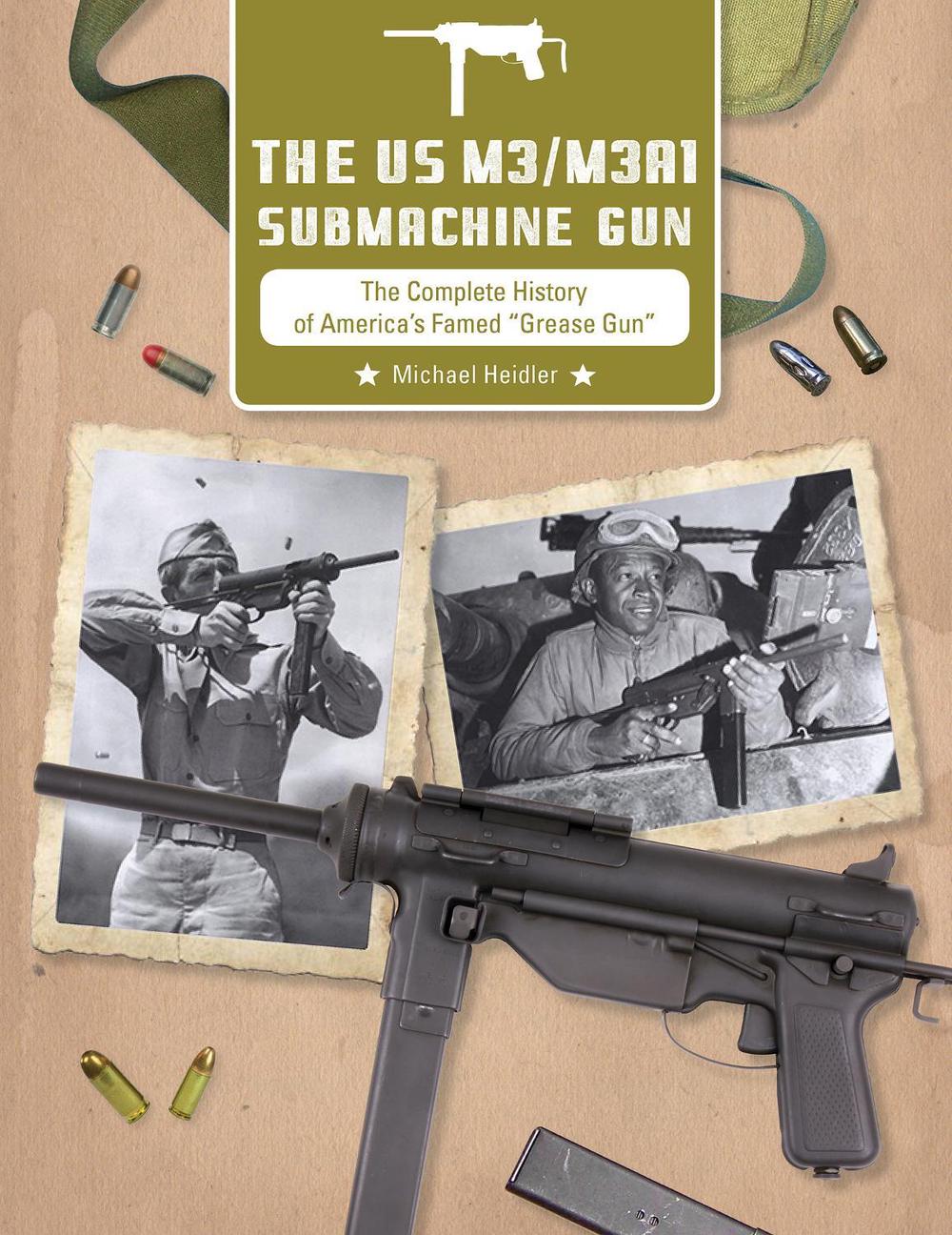 The US M3/M3A1 Submachine Gun, 9780764360589