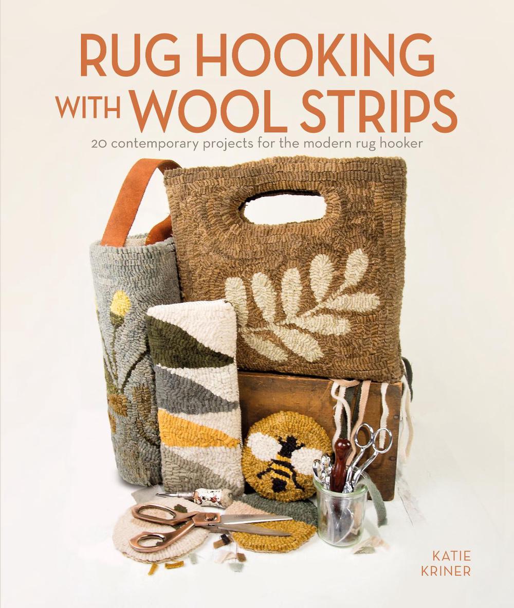 Rug Hooking with Wool Strips, 9780764362095