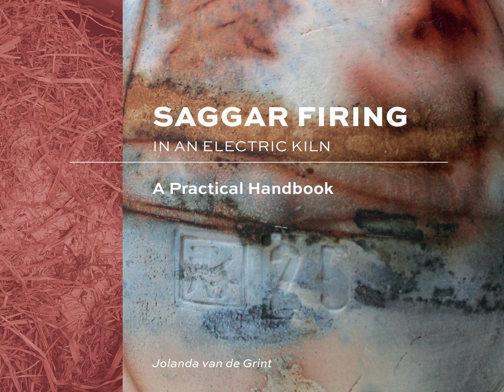 Saggar Firing in an Electric Kiln, 9780764362323