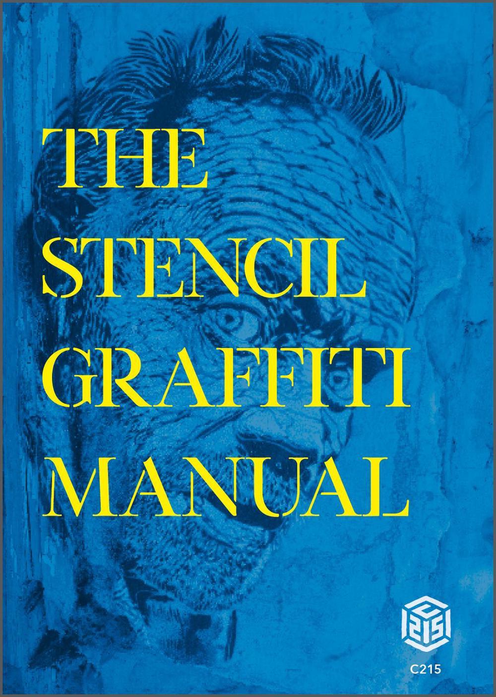 The Stencil Graffiti Manual, 9780764363276