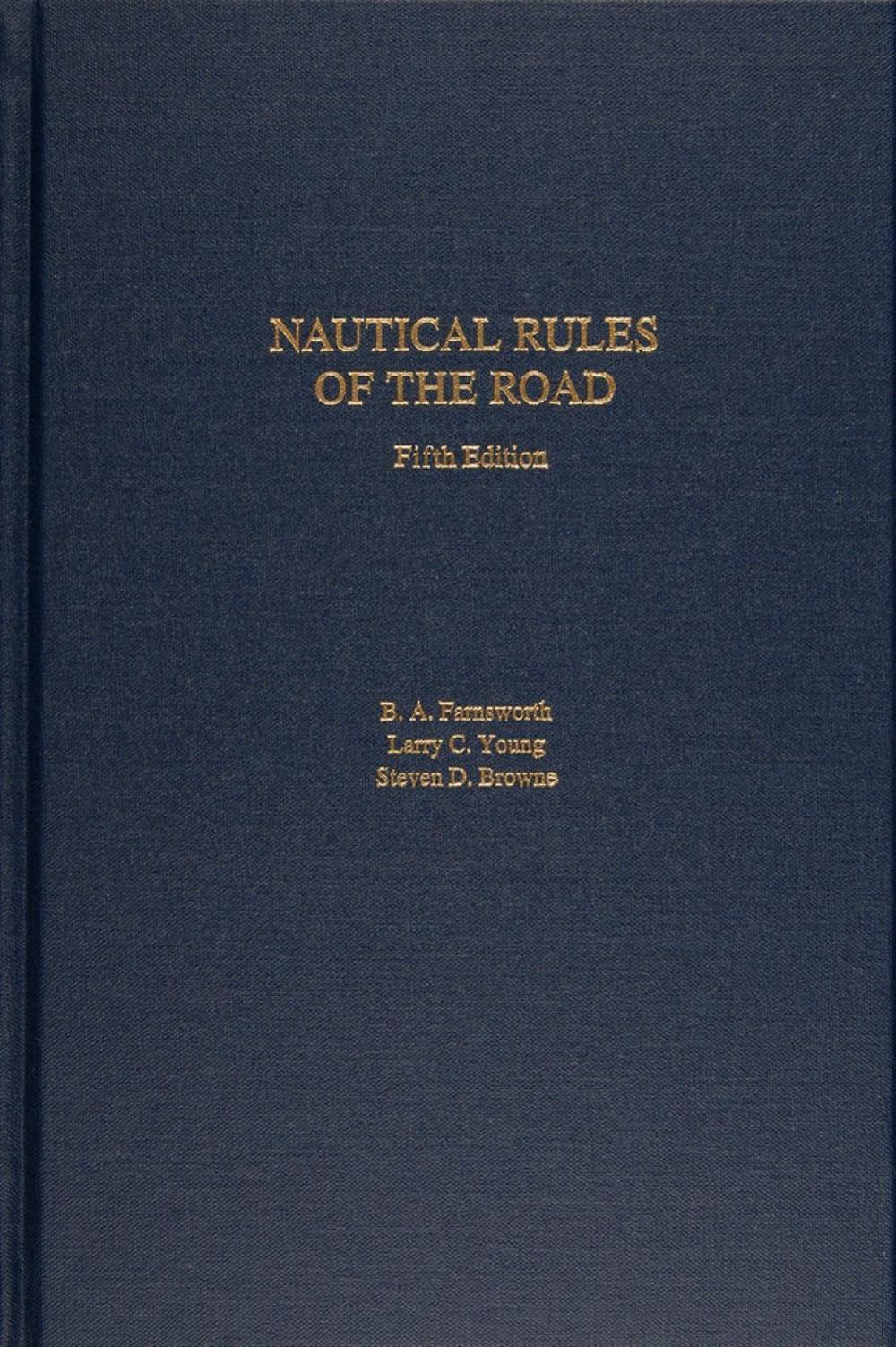 Nautical Rules of the Road, 5th Edition, 9780764365010