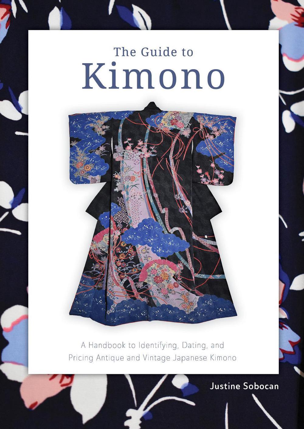 The Guide to Kimono, 9780764365867