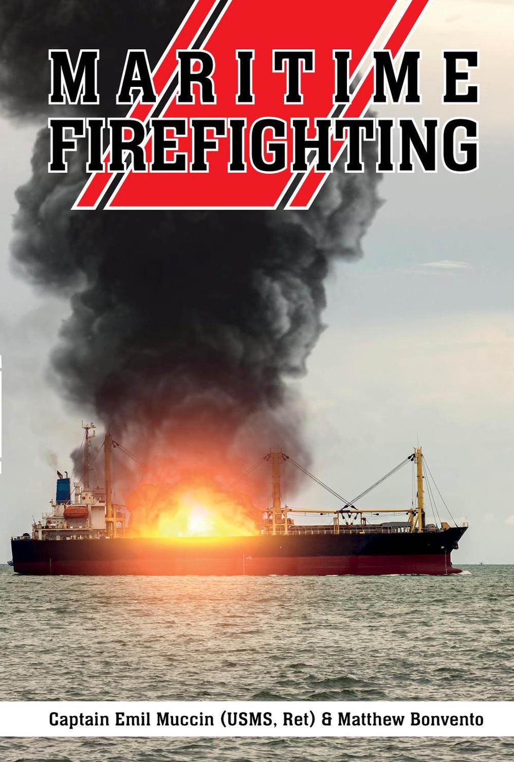 Maritime Firefighting, 9780764367540