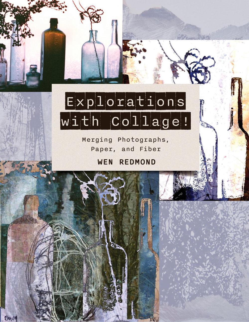 Explorations with Collage!, 9780764367625