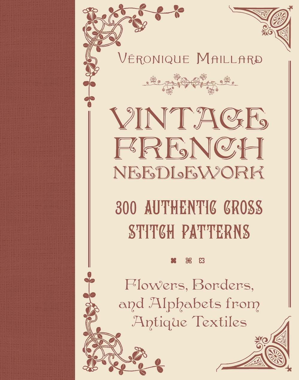 Vintage French Needlework, 9780764367649