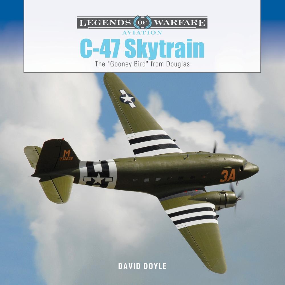 C-47 Skytrain, 9780764367908