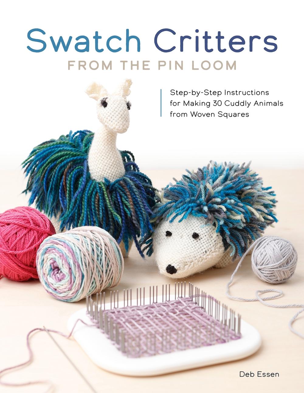 Swatch Critters from the Pin Loom, 9780764368103