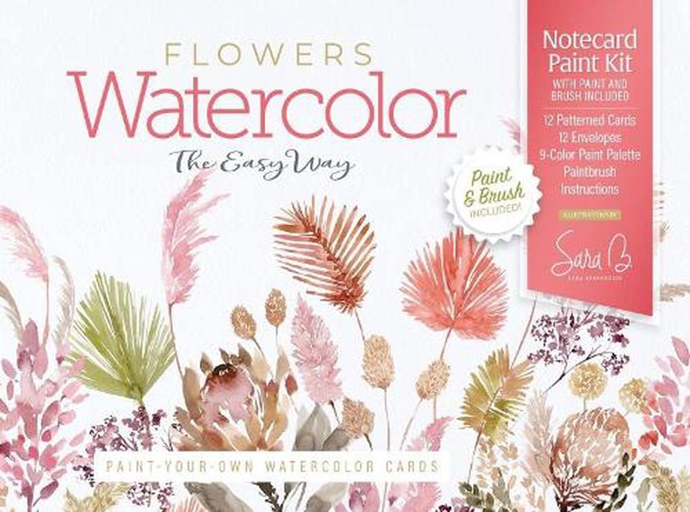 Watercolor the Easy Way Paint-Your-Own Watercolor Cards Flowers, 9780764369537
