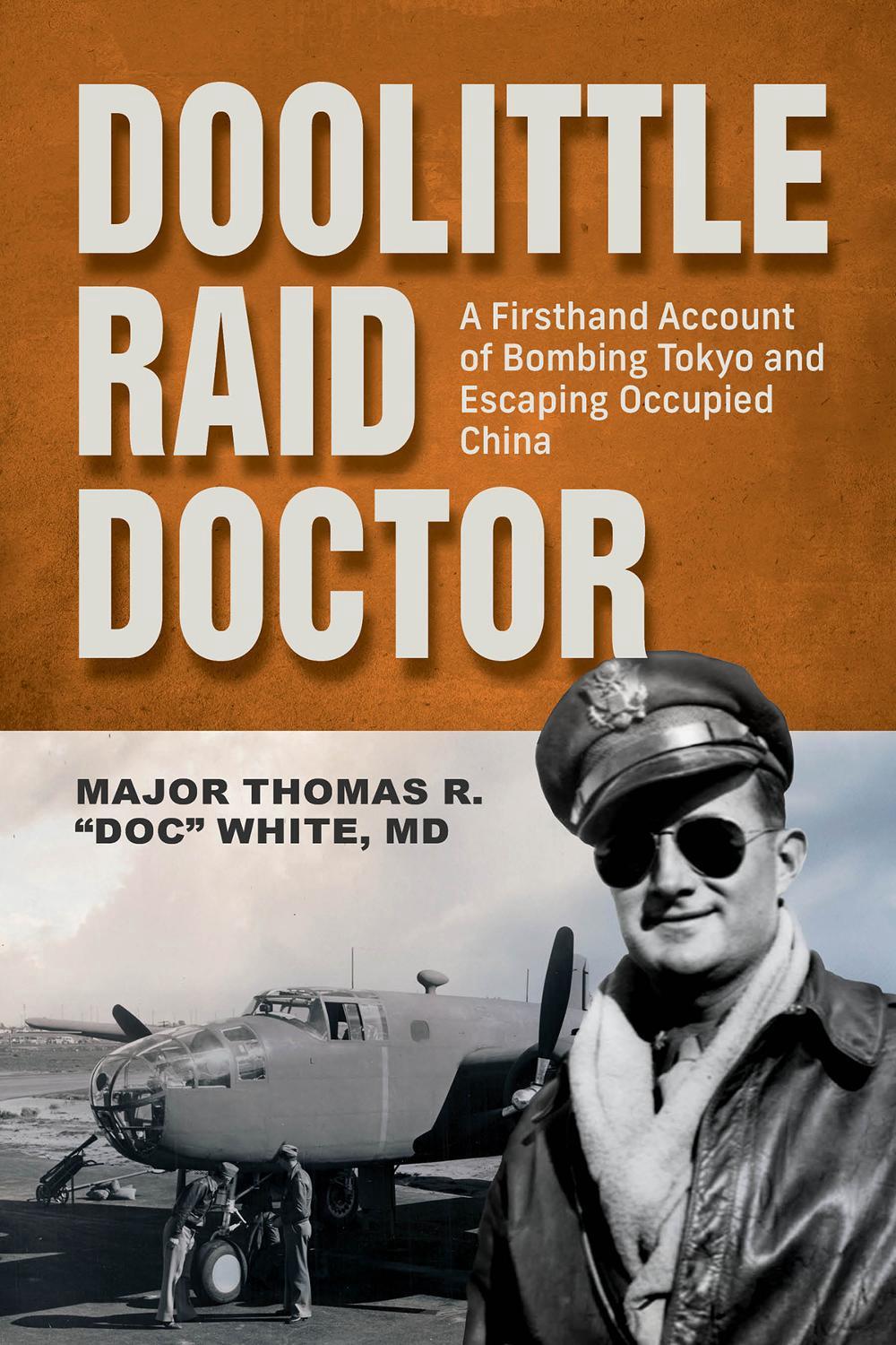 Doolittle Raid Doctor, 9780764369896