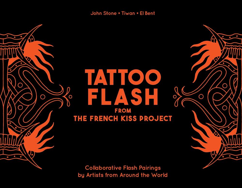 Tattoo Flash from the French Kiss Project, 9780764370359