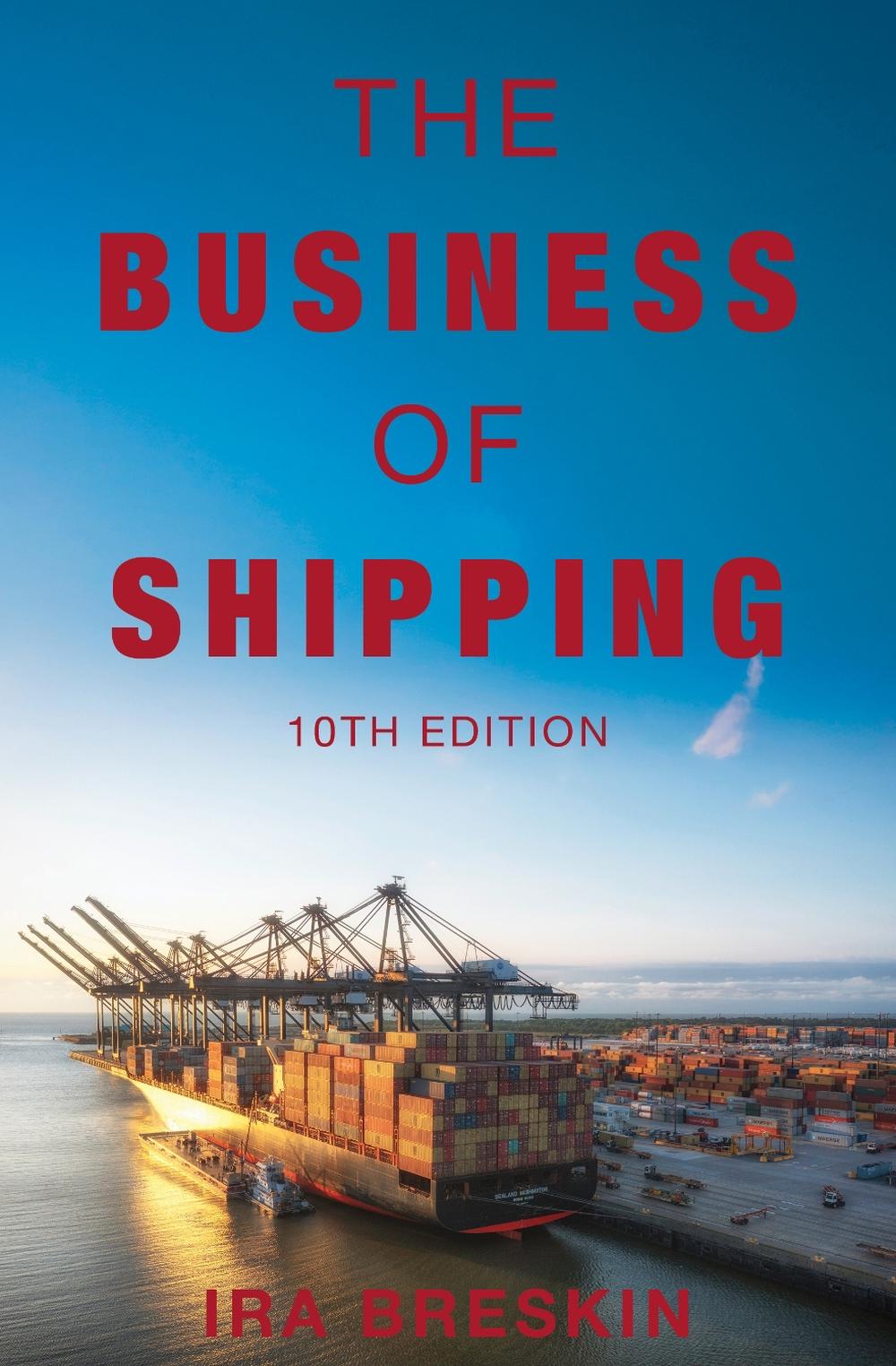 The Business of Shipping, 10th Edition, 9780764371295