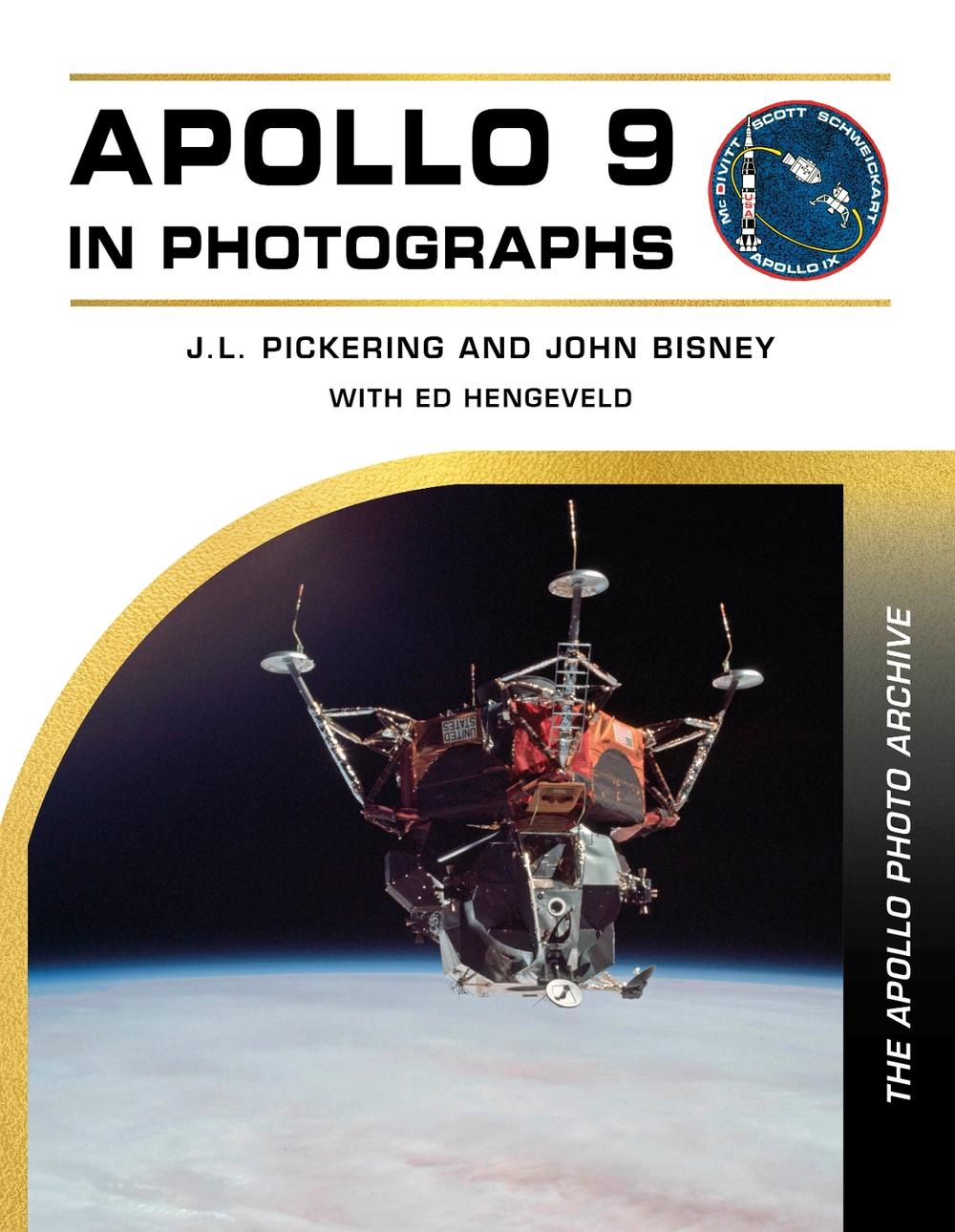 Apollo 9 in Photographs by J.L. Pickering - ISBN: 9780764371981