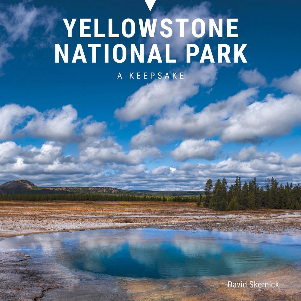 Yellowstone National Park by David Skernick - ISBN: 9780764372322