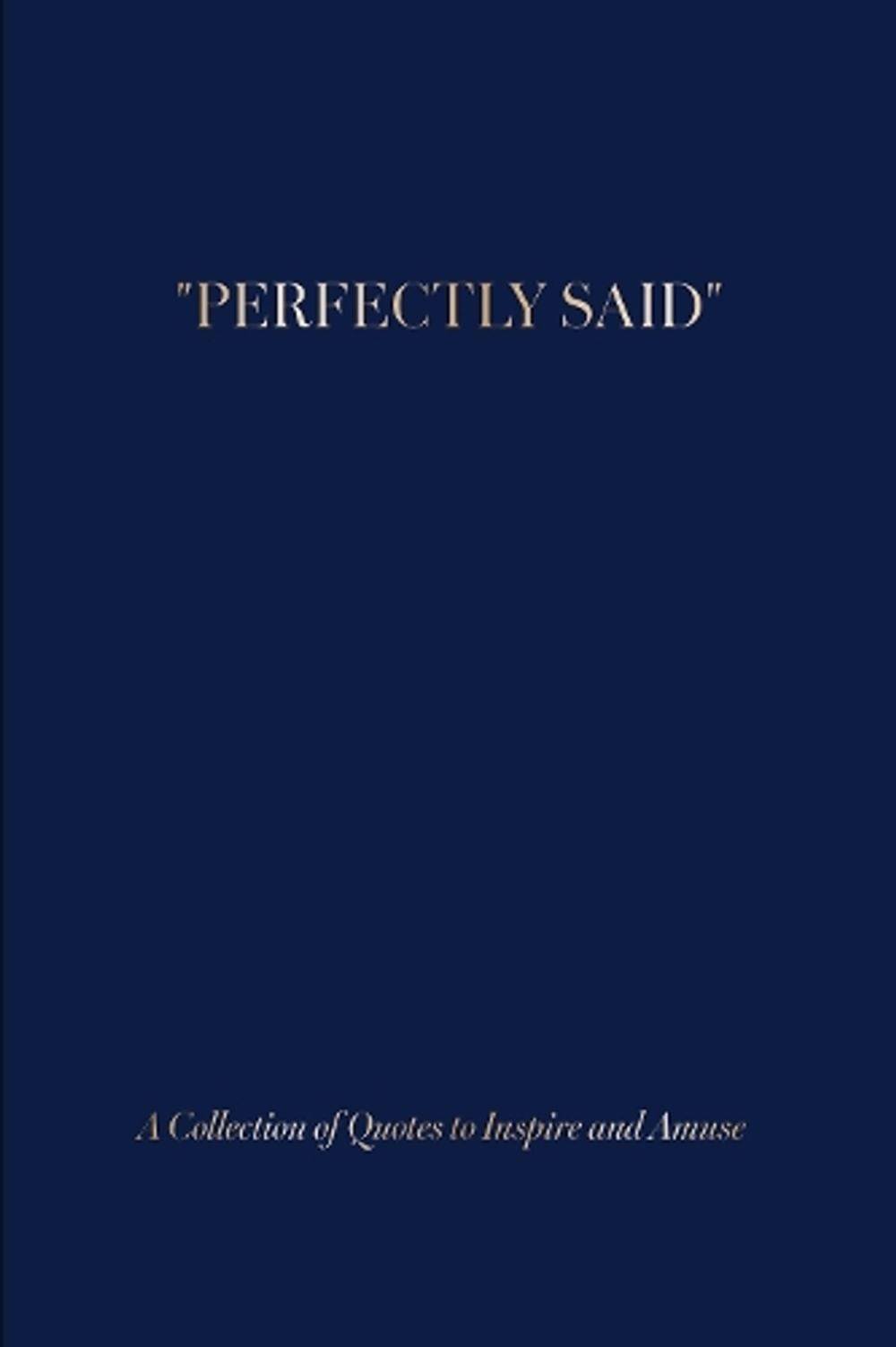 Perfectly Said (Blue) by Theresa Behrendt - ISBN: 9780764373992