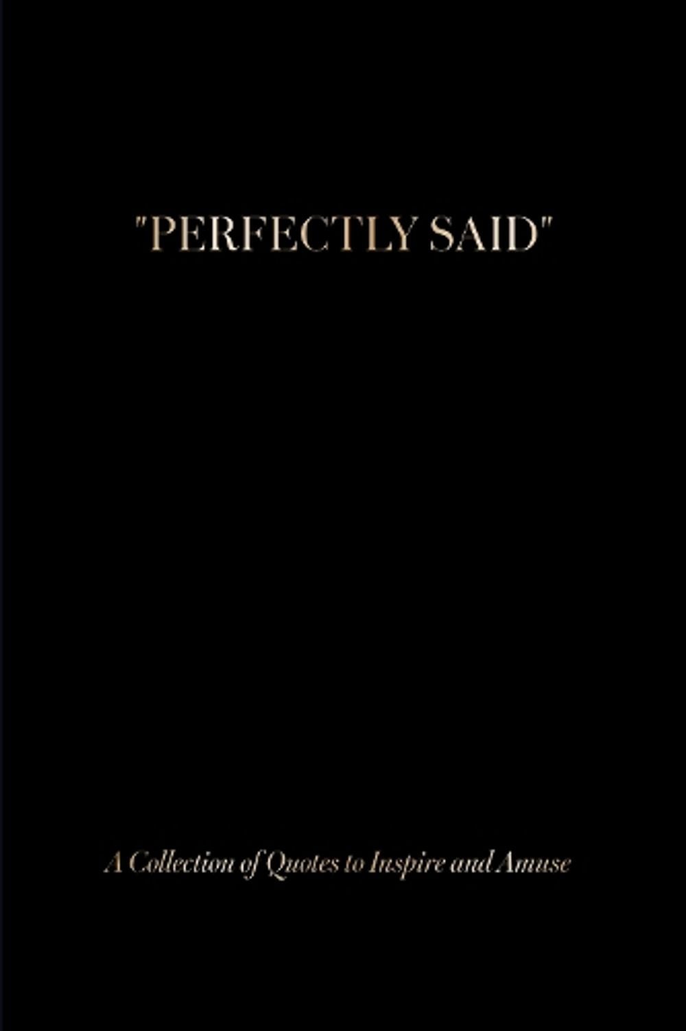 Perfectly Said (Black) by Susan Stautberg - ISBN: 9780764374005