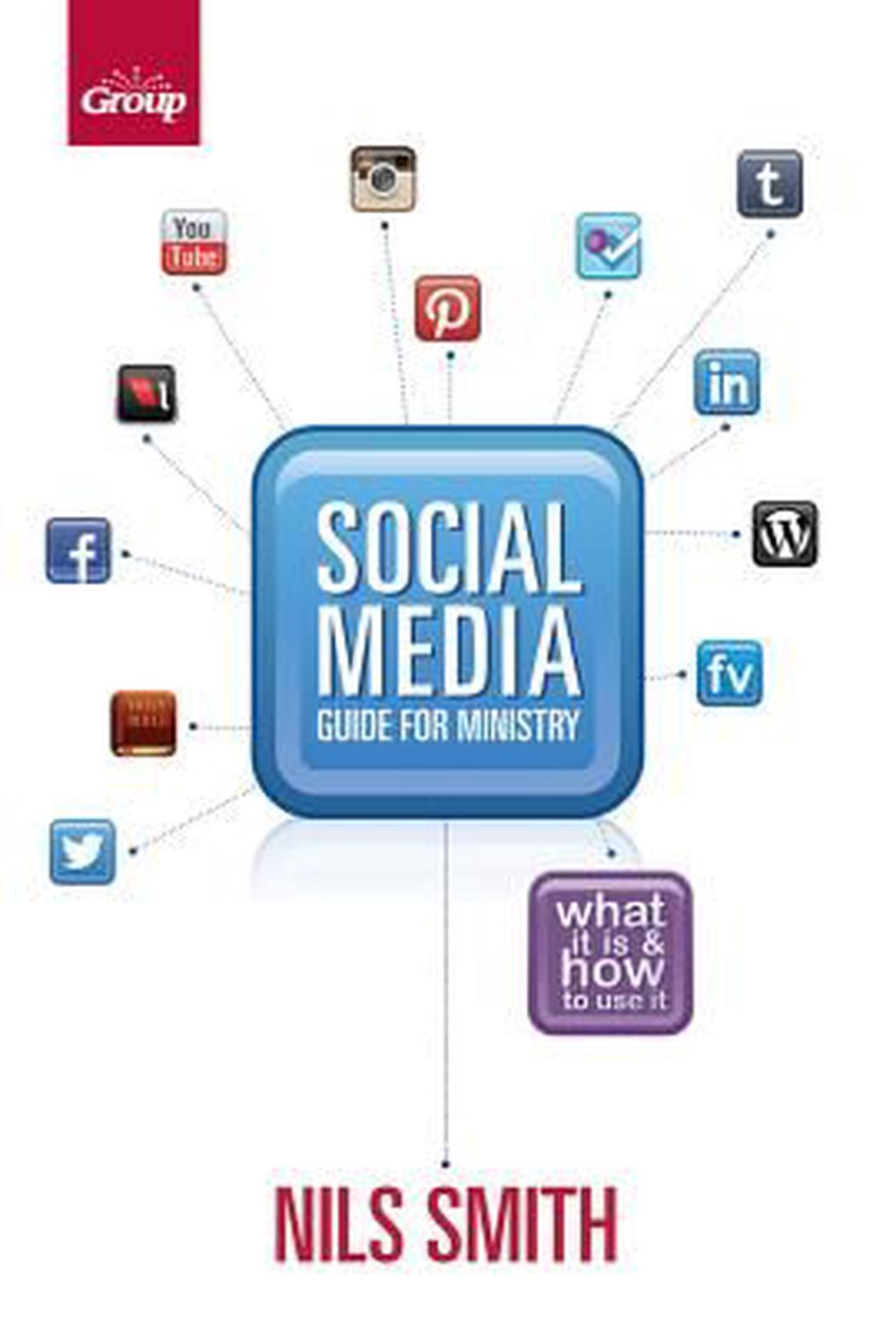 Social Media Guide for Ministry, 9780764498893