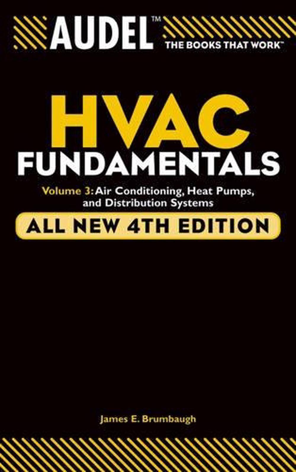 Audel HVAC Fundamentals, Volume by James Brumbaugh, Paperback
