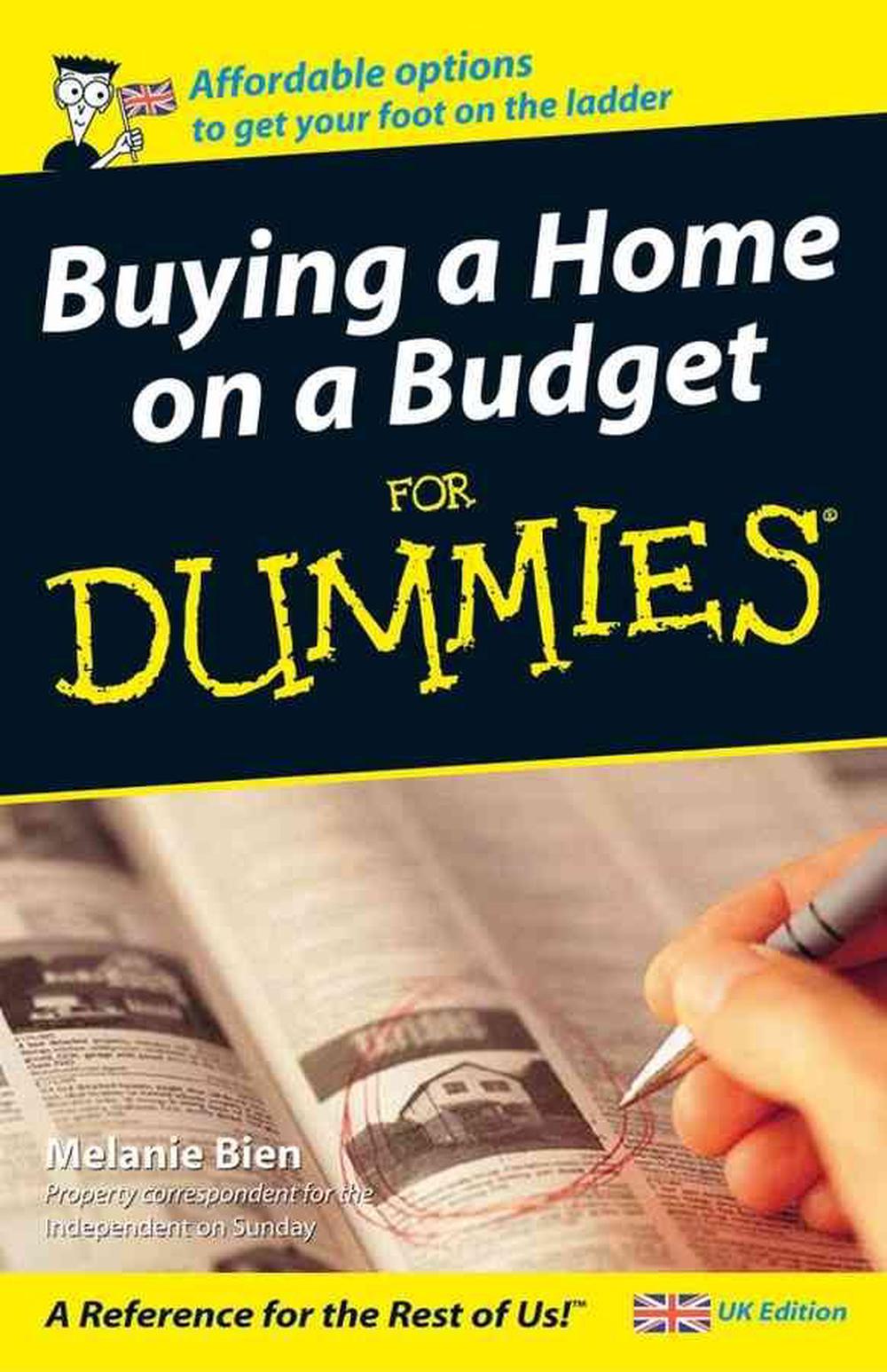 Buying a Home on a Budget For Dummies - UK, 1st Edition, 9780764570353