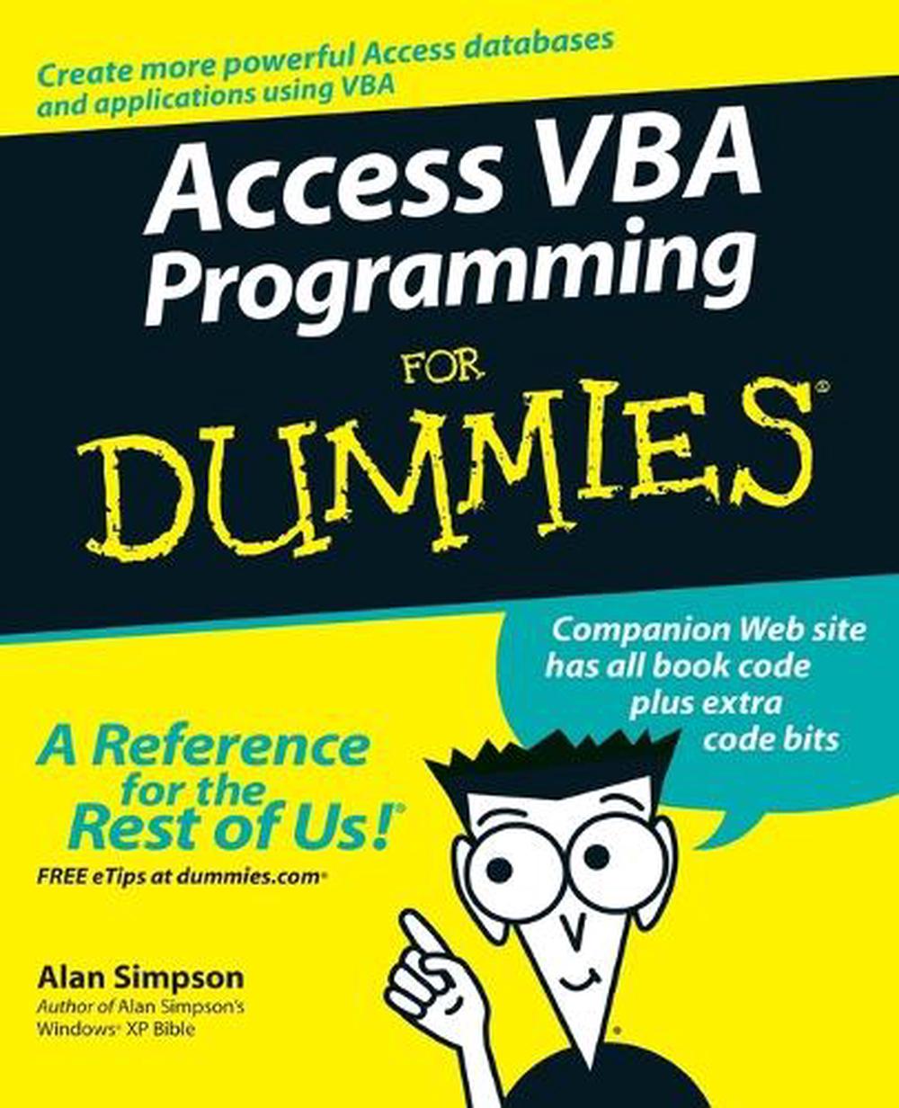 Access VBA Programming For Dummies, 9780764574115