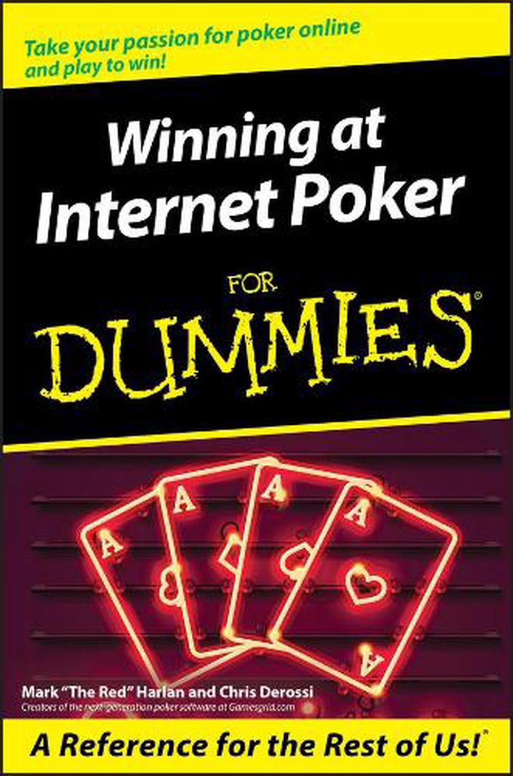 Winning at Internet Poker For Dummies, 9780764578335