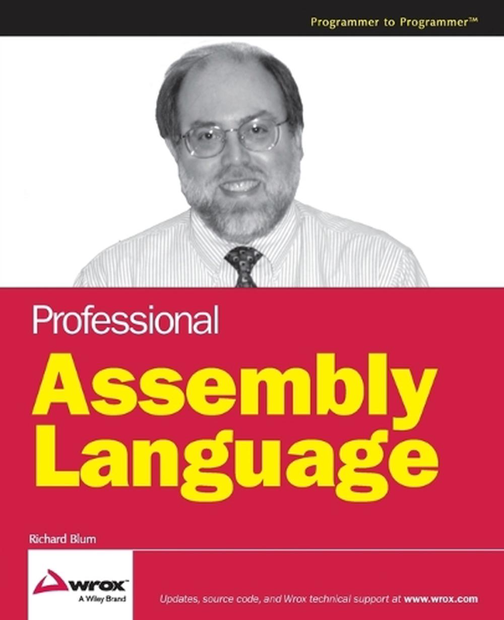 Professional Assembly Language, 1st Edition, 9780764579011