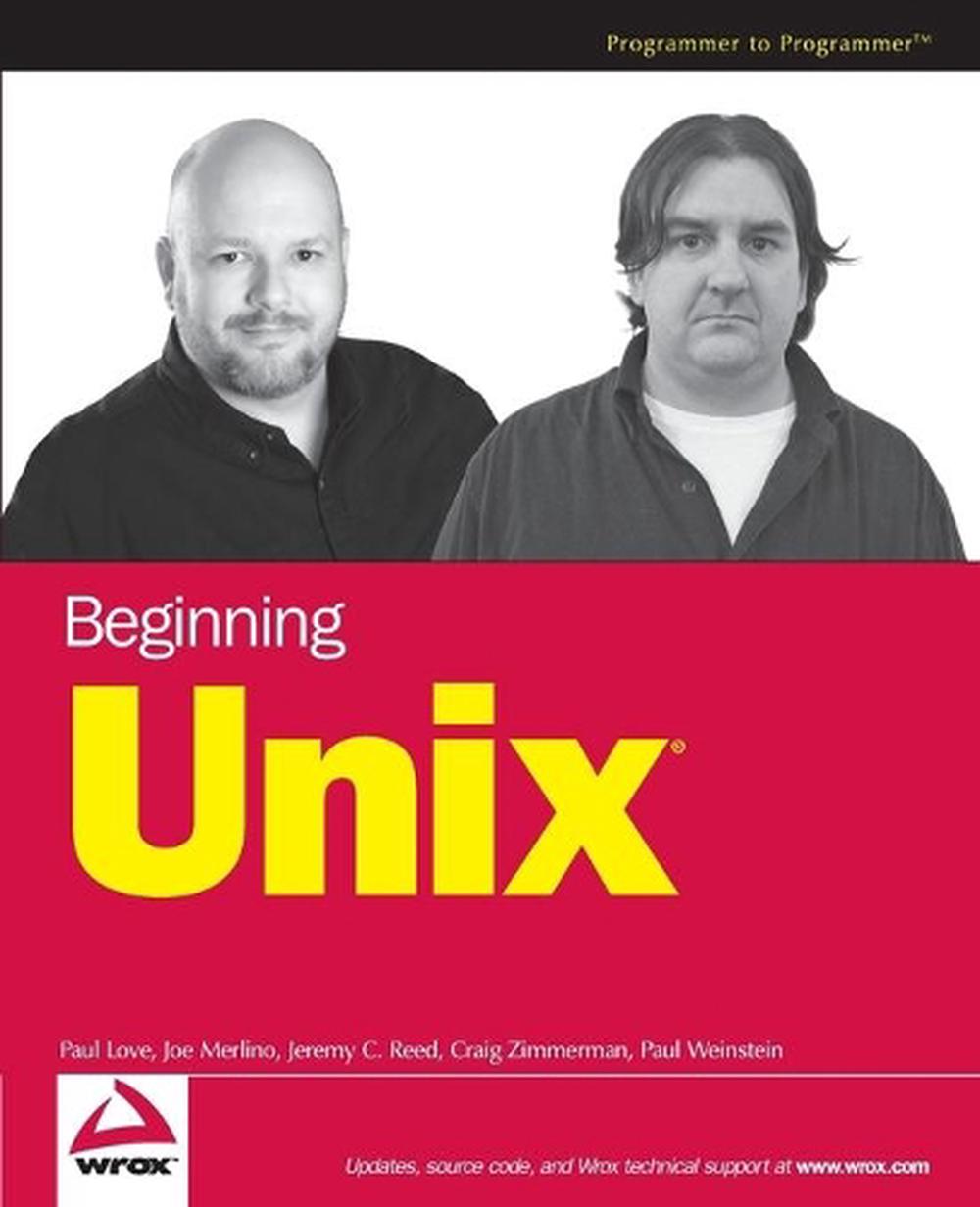 Beginning Unix, 1st Edition, 9780764579943