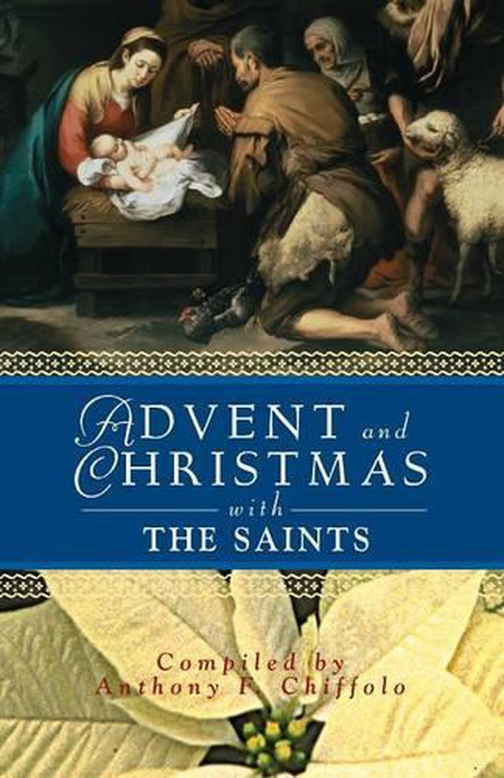 Advent and Christmas with the Saints, 9780764809934