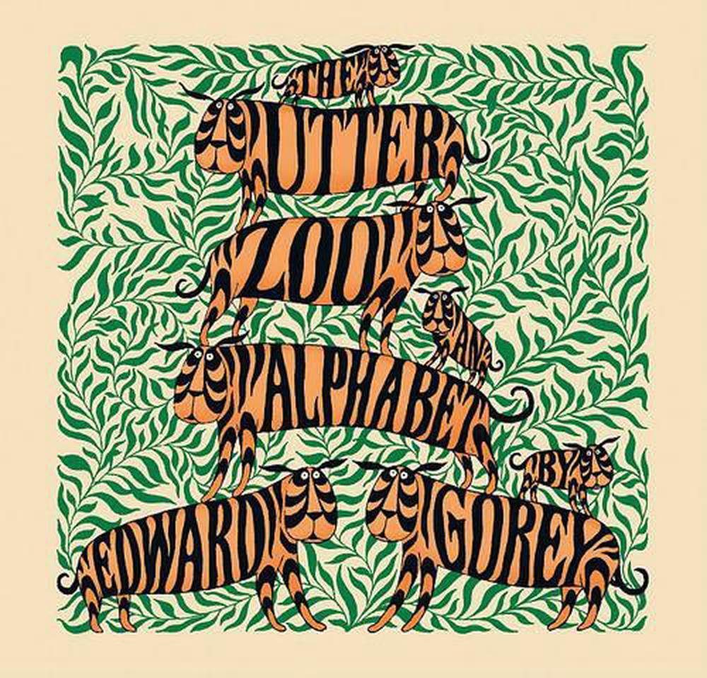 The Utter Zoo an Alphabet by Edward Gorey, 9780764955082