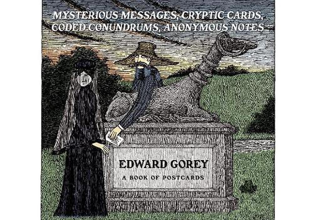 Edward Gorey Mysterious Messages Cryptic Cards Coded Conundrums Anonymous Notes Book of Postcards, 9780764955280