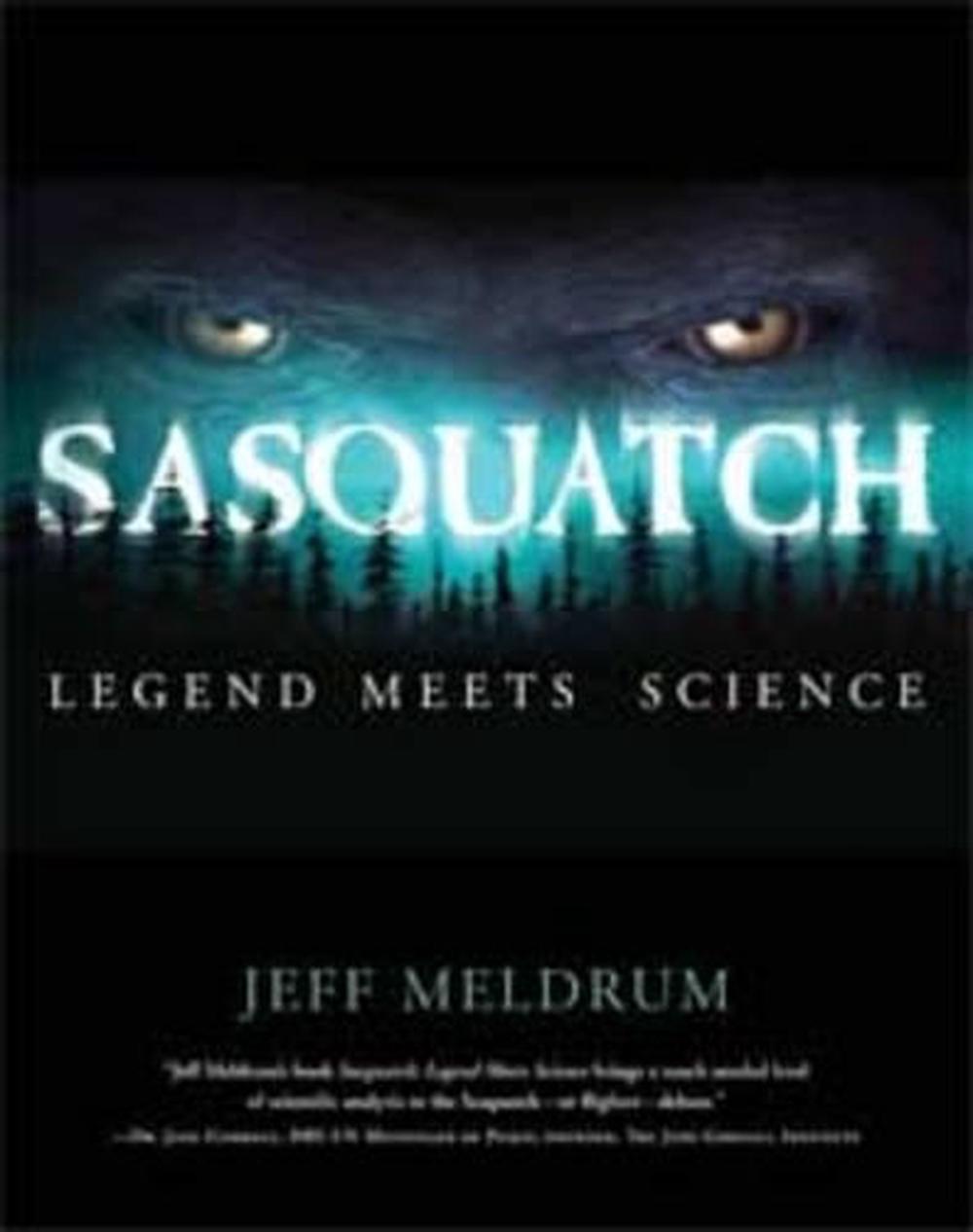 Sasquatch by Jeff Meldrum - ISBN: 9780765312174
